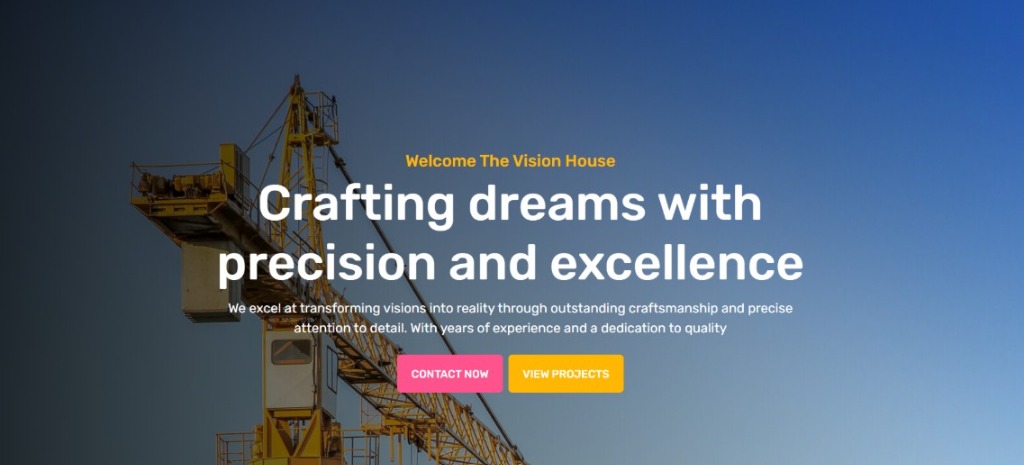 The Vision House